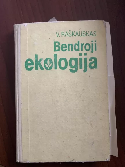 Bendroji ekologija - V. Raškauskas, knyga