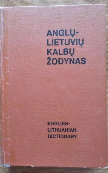 Anglų - lietuvių kalbų žodynas 1992