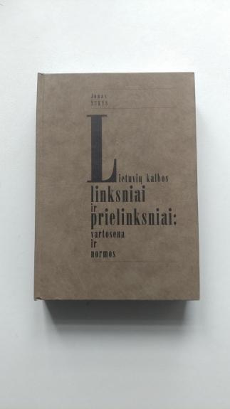 Lietuvių kalbos linksniai ir prielinksniai: vartosena ir normos