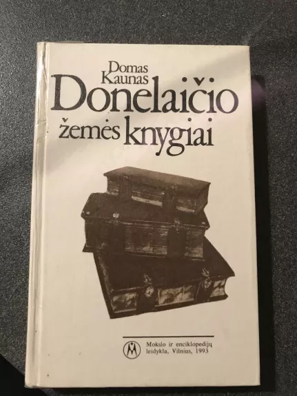 Donelaičio žemės knygiai - Domas Kaunas, knyga