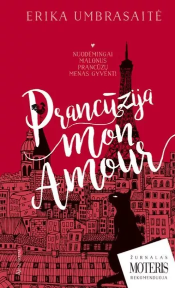 Prancūzija mon amour - Erika Umbrasaitė, knyga