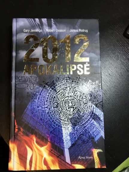 2012 Apokalipsė - Robert Gleason, knyga