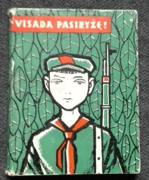 Visada pasiryžę