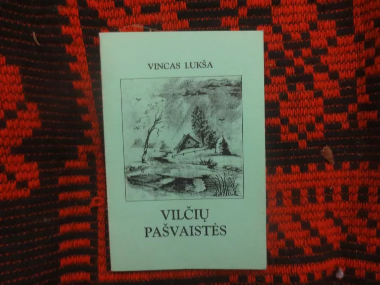 Vilčių pašvaistės - Vincas Lukša, knyga