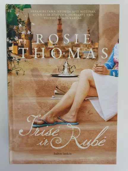 Irisė ir Rubė - Rosie Thomas, knyga