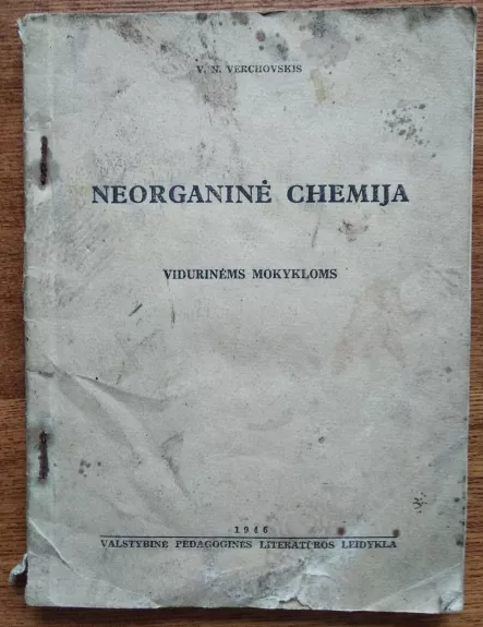 Neorganinė chemija - V. N. Verchovskis, knyga 1