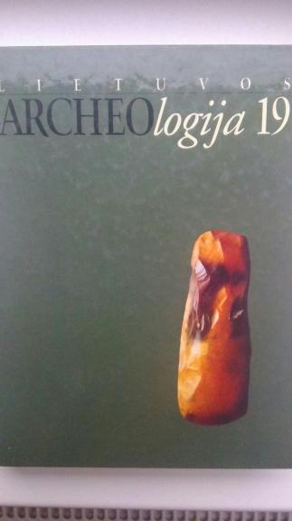 Lietuvos archeologija (19 tomas)