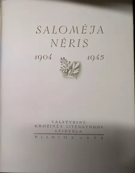 Salomėja Nėris - K. Vairas-Račkauskas, knyga 1