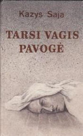 Tarsi vagis pavogė