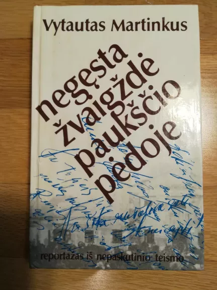 Negęsta žvaigždė paukščio pėdoje