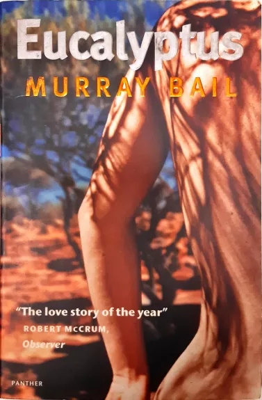 Eucalyptus - Murray Bail, knyga