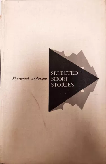 Selected Short Stories - Šervudas Andersonas, knyga