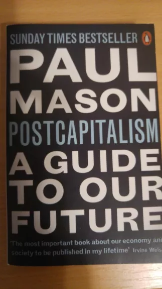Postcapitalism: a guide to our future - paul mason, knyga