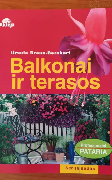 Balkonai ir terasos - Ursula Braun-Bernhart, knyga 1