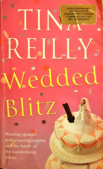 Wedded Blitz - Reilly Tina, knyga