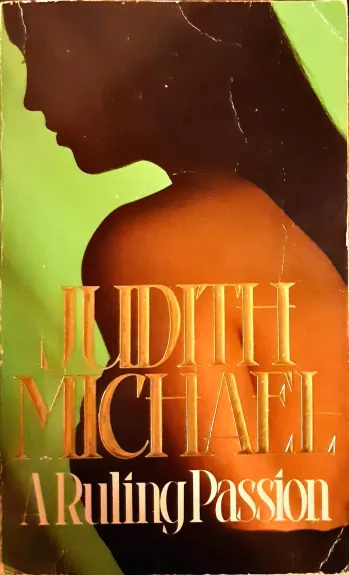 A Ruling Passion - Michael Judith, knyga