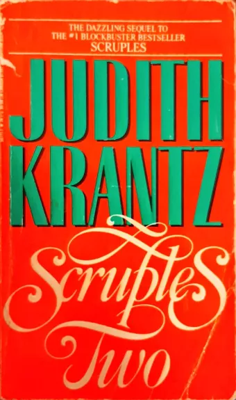Scruples Two - Judith Krantz, knyga
