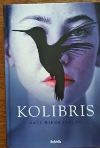 Kolibris - Kati Hiekkapelto, knyga