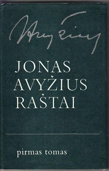 Jonas Avyžius. Raštai I tomas