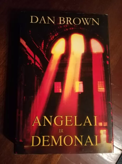 Angelai ir Demonai - Dan Brown, knyga