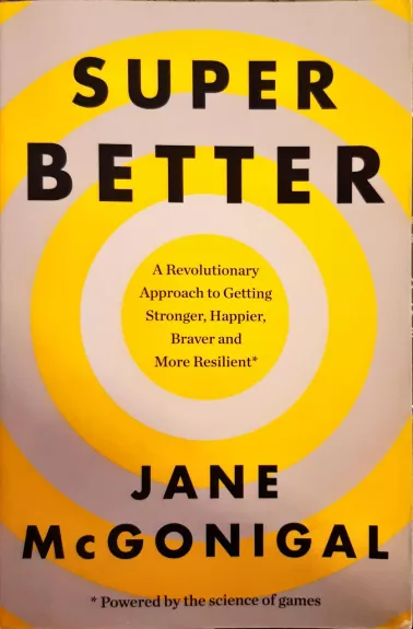 Super better - McGonigal Jane, knyga