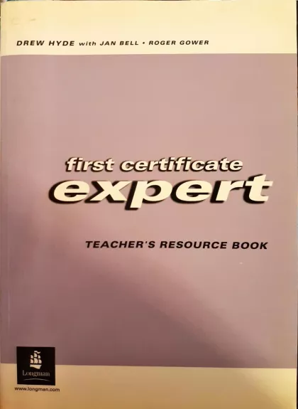 First certificate expert. Teacher's resource book