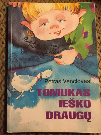 Tomukas ieško draugų