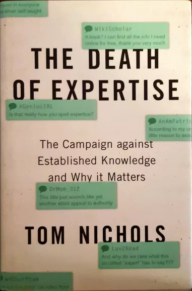 The Death of Expertise - Nichols Tom, knyga