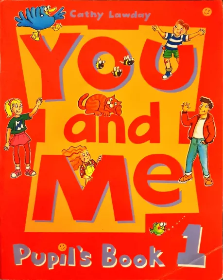 Pupil's book 1 "You and me" - Cathy Lawday, knyga