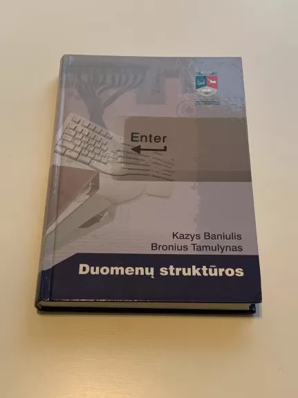 Duomenų struktūros - K. Baniulis, B.  Tamulynas, knyga