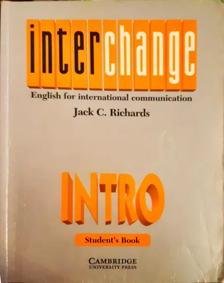 Interchange Intro Student's book: English for International Communication - Jack C. Richards, knyga