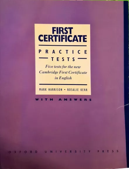 First Certificate Practice Tests - Mark Harrison, knyga