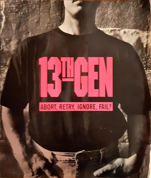 13t gen. Abort, retry, ignore, fail?