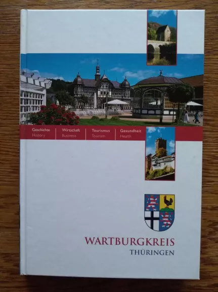 Wartburgkreis Thüringen - Autorių Kolektyvas, knyga