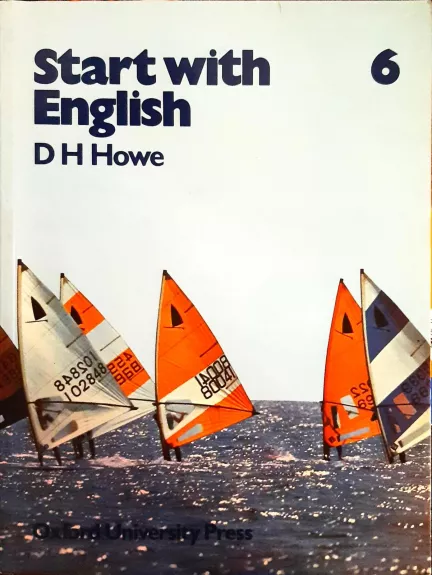 Start with English 6 - D. Howe, knyga