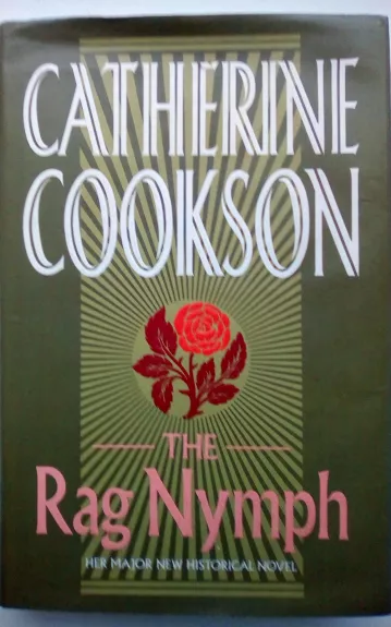 The rag nymph - Catherine Cookson, knyga