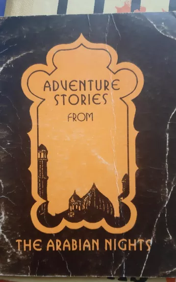 Adventure stories from the Arabian nights
