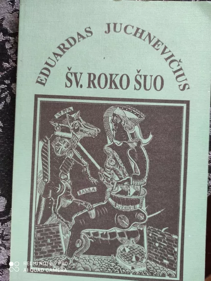 Šv. Roko šuo - E. Juchnevičius, knyga