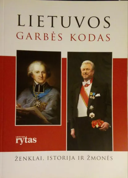 Lietuvos garbės kodas - rytas Lietuvos, knyga