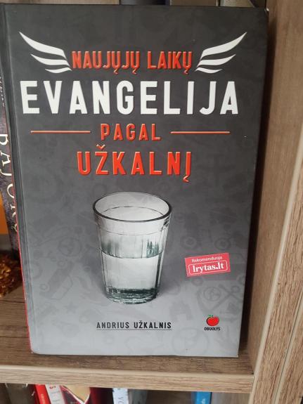 Naujųjų laikų evangelija pagal Užkalnį