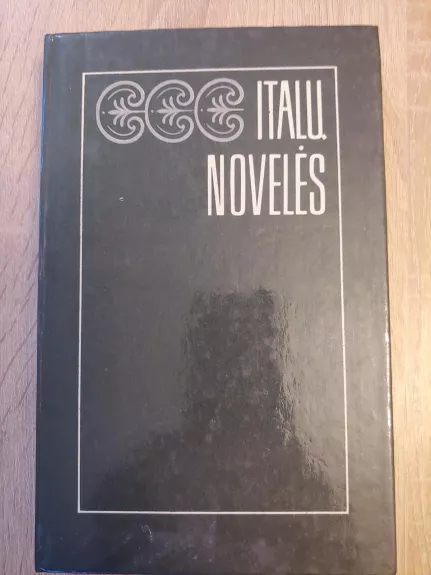 Italų novelės - Autorių Kolektyvas, knyga
