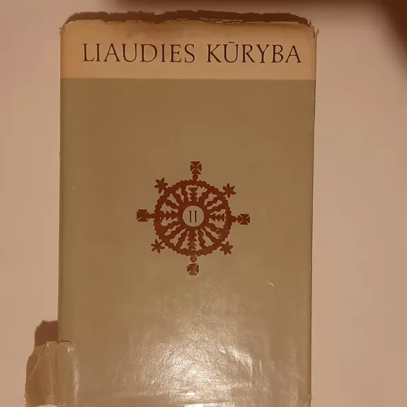 Liaudies kūryba (II tomas)