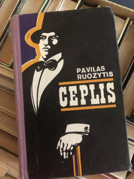 Ceplis - Pavelas Ruozytis, knyga
