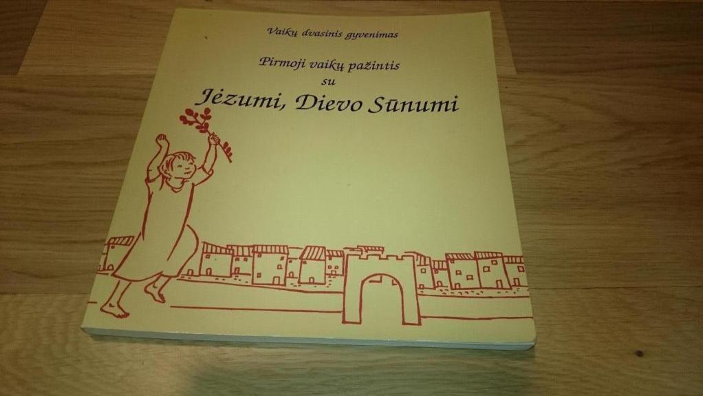 Pirmoji vaikų pažintis su Jėzumi, Dievo Sūnumi - Autorių Kolektyvas, knyga