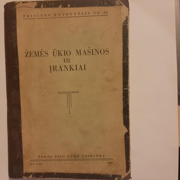 Žemės ūkio mašinos ir įrankiai - Autorių Kolektyvas, knyga