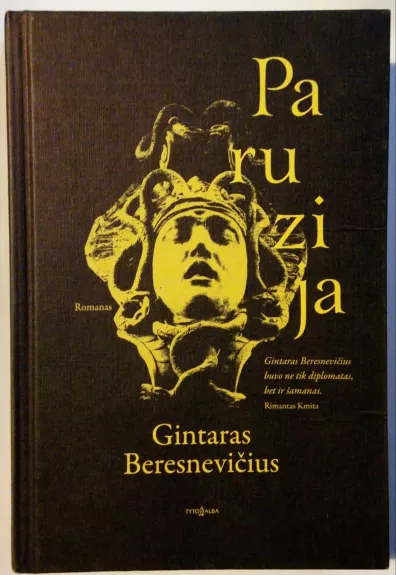 Paruzija - Gintaras Beresnevičius, knyga