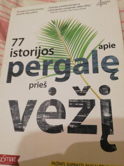 77 istorijos apie pergalę prieš vėžį