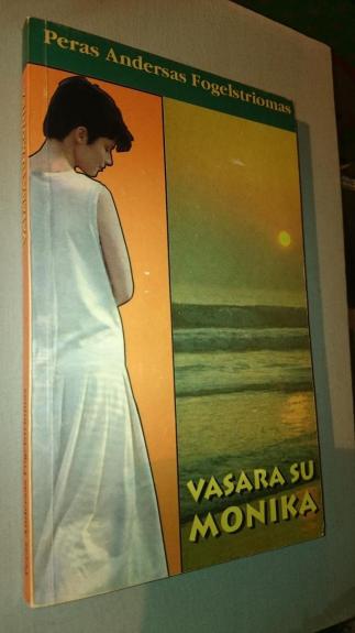 Vasara su Monika