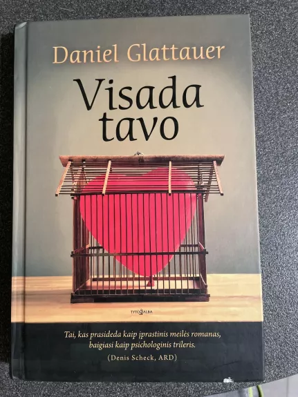 Visada tavo - Glattauer Daniel, knyga