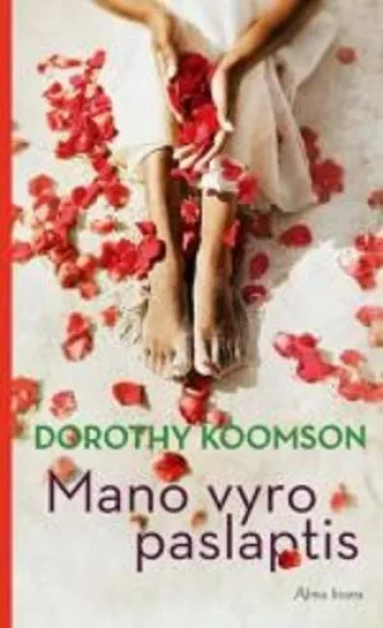 Mano vyro paslaptis - Dorothy Koomson, knyga